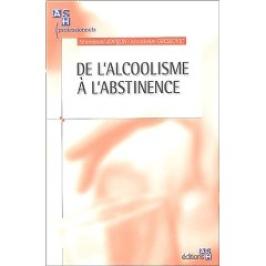 De l'alcoolisme à l'abstinence