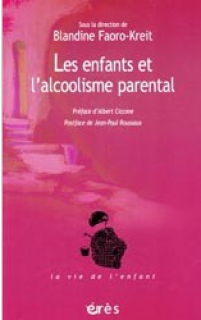 Les enfants et l'alcoolisme parental : la question de la transmission et l'apport de la fratrie comme modèle thérapeutique