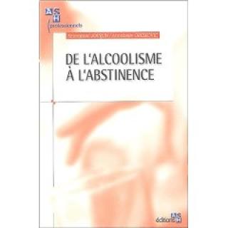 De l'alcoolisme à l'abstinence