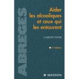  Aider les alcooliques et ceux qui les entourent